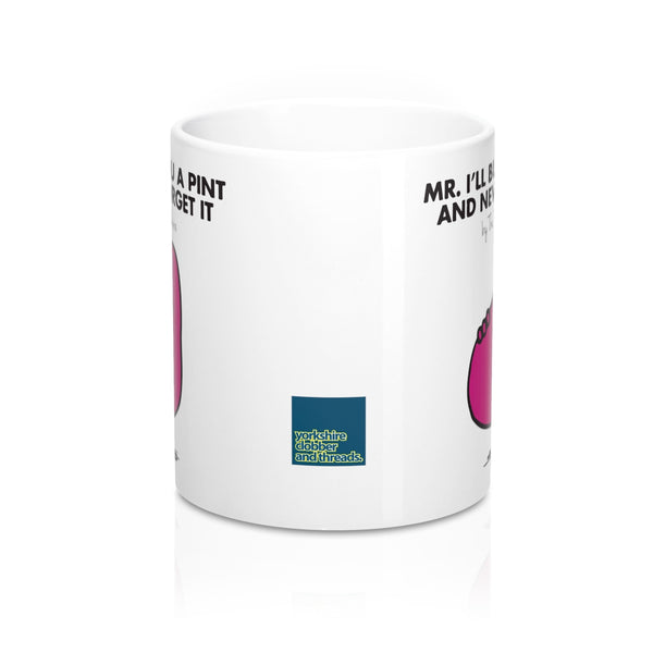 Yorkshire Mr Men Mug - Mr I'll Buy You a Pint - Yorkshire Clobber and Threads