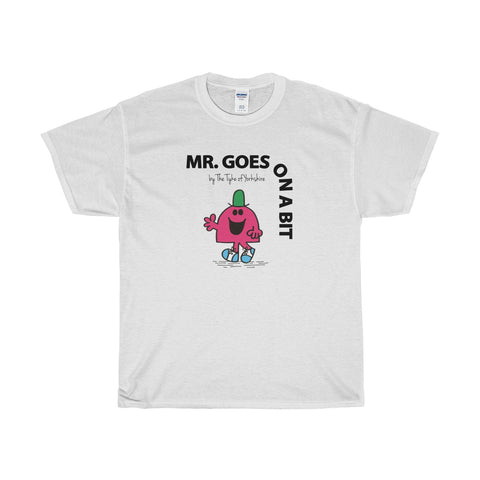 Yorkshire Mr Men TShirt - Mr Goes on a Bit - Yorkshire Clobber and Threads