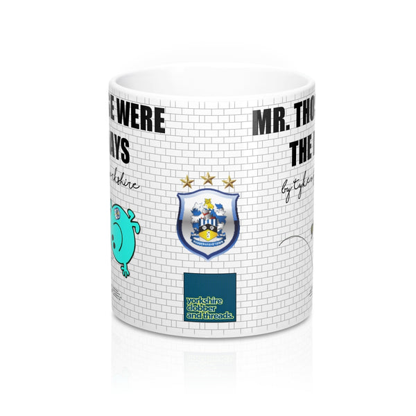 Yorkshire Football Mug - Huddersfield Town - Mr. Those were the Days - Yorkshire Clobber and Threads