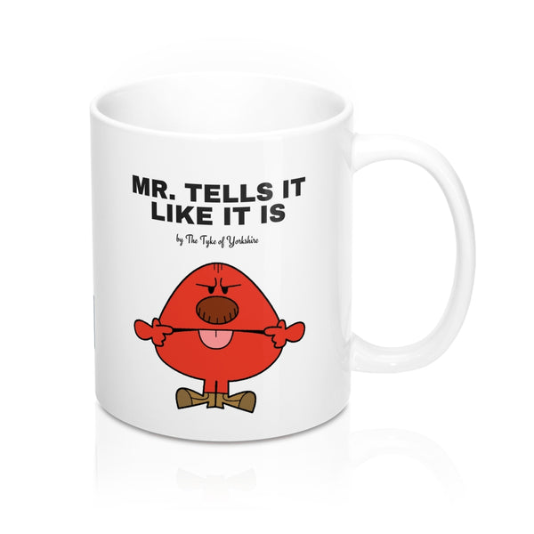 Yorkshire Mr Men Mug - Mr Tells it like it is - Yorkshire Clobber and Threads